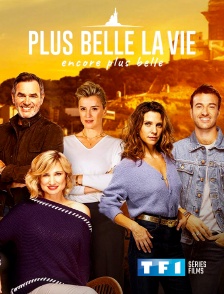 TF1 Séries Films - Plus belle la vie, encore plus belle