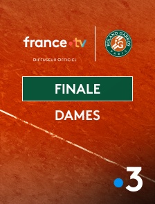 France 3 - Tennis - Roland-Garros 2025 : Finale dames