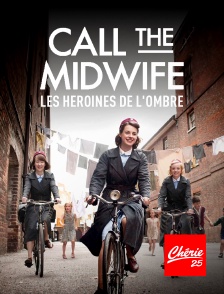 Chérie 25 - Call the Midwife : les héroïnes de l'ombre