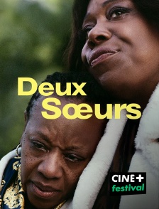 CINE+ Festival - Deux soeurs