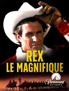 Paramount Network - Rex le Magnifique