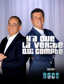 Molotov Channels Docs - Y'a que la vérité qui compte