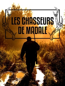 Les chasseurs de Madale
