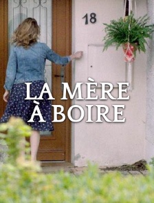 La mère à boire