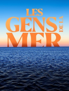 Les gens de la mer