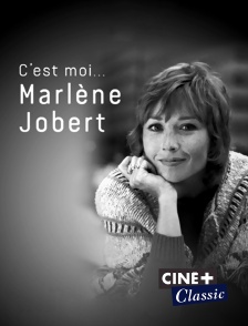 C'est moi... Marlène Jobert