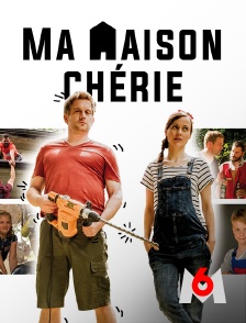 M6 - Ma maison chérie
