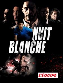 L'Equipe - Nuit blanche