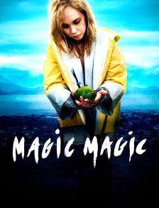 Magic magic