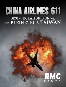 China Airlines 611 : Désintégration d'un 747 en plein ciel à Taïwan