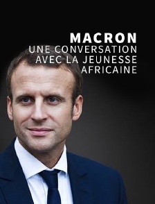 Trace rencontre le président Macron, une conversation avec la jeunesse africaine