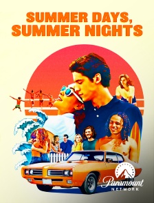 Paramount Network - Summer Days, Summer Nights