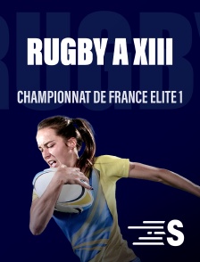 Rugby à XIII - Championnat de France Elite 1