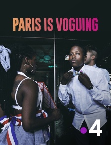 France 4 - Paris is Voguing