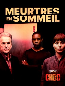 Molotov Channels CHOC - Meurtres en sommeil