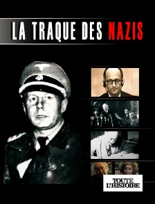 Toute l'Histoire - La traque des nazis