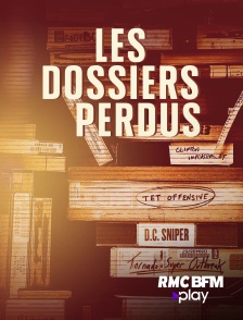 RMC BFM Play - Les dossiers perdus