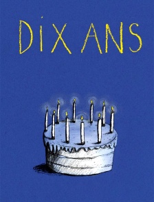 Dix ans