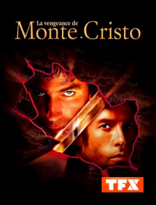 TFX - La vengeance de Monte-Cristo