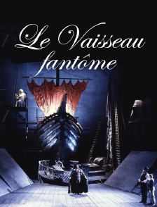 Le Vaisseau fantôme