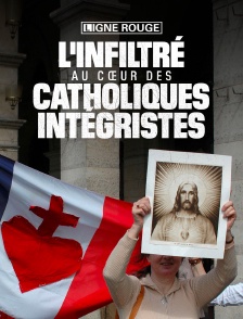 L'infiltré : au cœur des cathos intégristes
