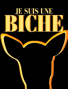 Je suis une biche