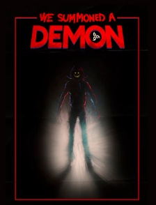 We Summoned a Demon