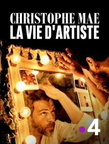 Christophe Maé, la vie d'artiste