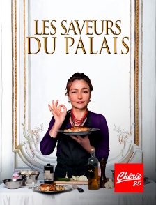 Chérie 25 - Les saveurs du palais