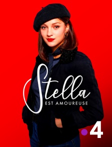 France 4 - Stella est amoureuse