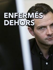 Enfermés dehors
