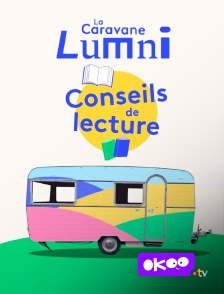 Okoo - La caravane Lumni : conseils de lecture