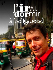 J'irai dormir à Bollywood