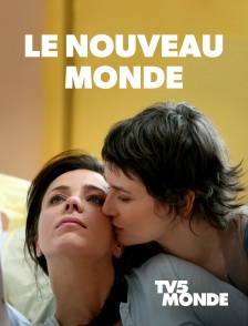 TV5MONDE - Le nouveau monde