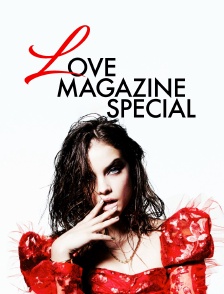 Love Magazine Special