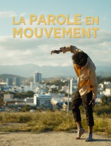 La parole en mouvement