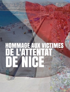 Hommage aux victimes de l'attentat de Nice