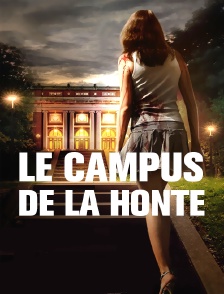 Le campus de la honte