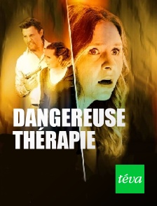 Téva - Dangereuse thérapie