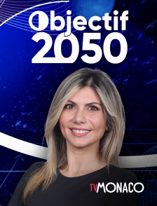 TV Monaco - Objectif 2050