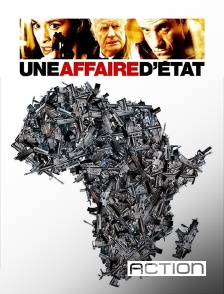 ACTION - Une affaire d'Etat