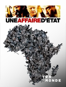 TV5MONDE - Une affaire d'Etat