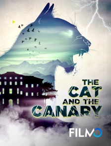 FilmoTV - The cat and the canary