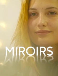 Miroirs