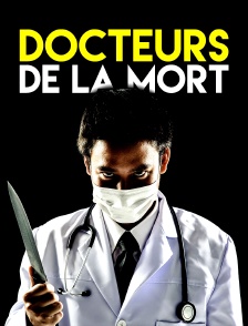 Docteurs de la mort