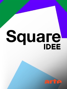 Arte - Square idée