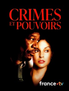 france.tv - Crimes et pouvoirs
