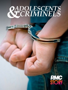 RMC Story - Adolescents et criminels : comment ont-ils basculé ?