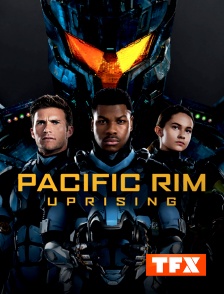 TFX - Pacific Rim : Uprising