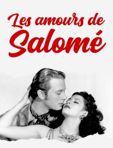 Les amours de Salomé